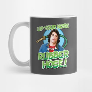 Up Your Nose With A Rubber Hose Mug